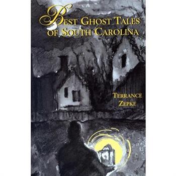 Best Ghost Tales of South Carolina