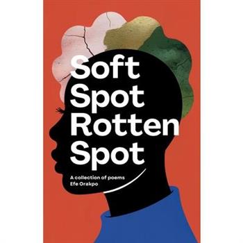 Soft Spot Rotten Spot