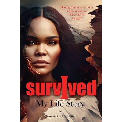 I Survived