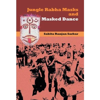 Jungle Rabha Masks and Masked Dance