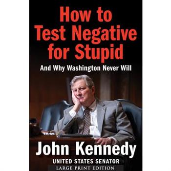 How to Test Negative for Stupid