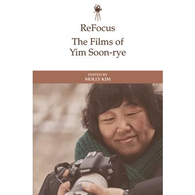 Refocus: The Films of Yim Soon-Rye