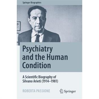 Psychiatry and the Human Condition