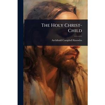The Holy Christ-Child