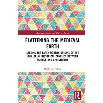 Flattening the Medieval Earth