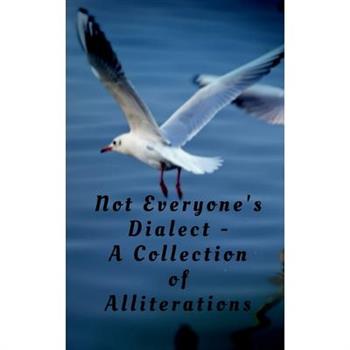 Not Everyone's Dialect