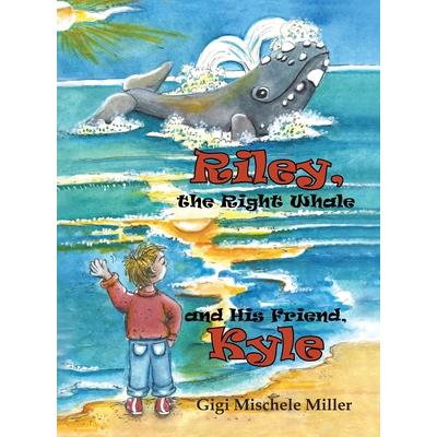 Riley, the Right Whale and His Friend, Kyle