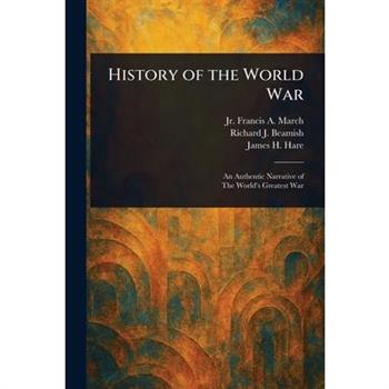 History of the World War