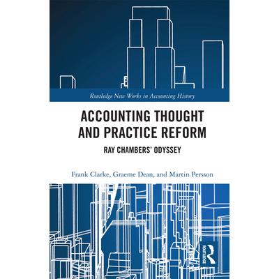 Accounting Thought and Practice Reform
