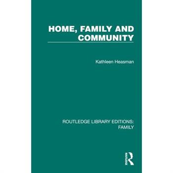 Home, Family and Community