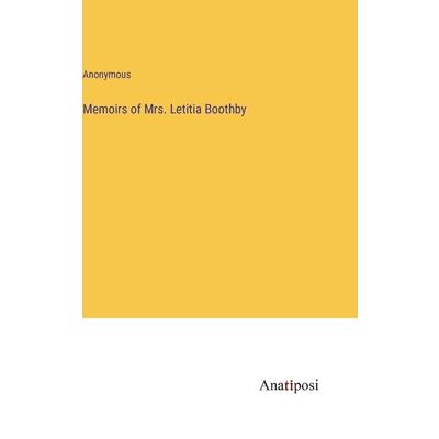 Memoirs of Mrs. Letitia Boothby