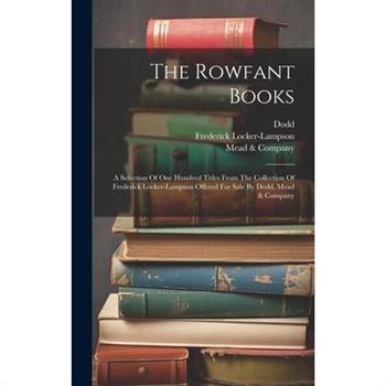 The Rowfant Books