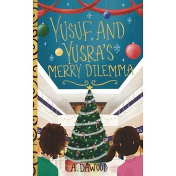 Yusuf and Yusra's Merry Dilemma