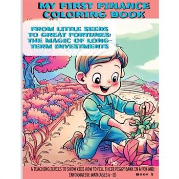 From Little Seeds to Great Fortunes