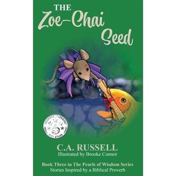 The Zoe-Chai Seed