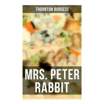 Mrs. Peter Rabbit