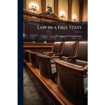 Law in a Free State
