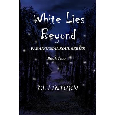 White Lies Beyond White Lies Beyond