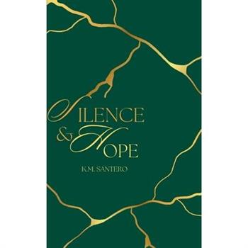 Silence & Hope