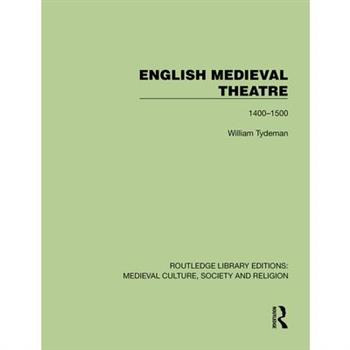 English Medieval Theatre