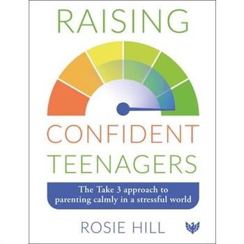 Raising Confident Teenagers