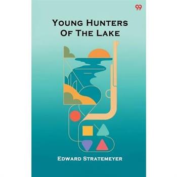 Young Hunters Of The Lake