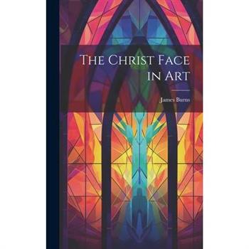The Christ Face in Art
