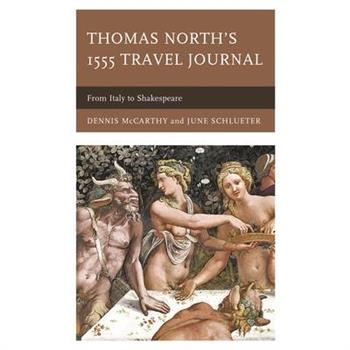 Thomas North’s 1555 Travel Journal