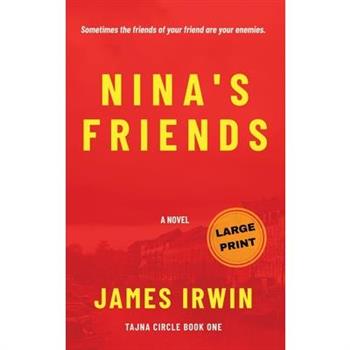 Nina's Friends (Large Print Edition)