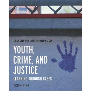Youth, Crime, and Justice