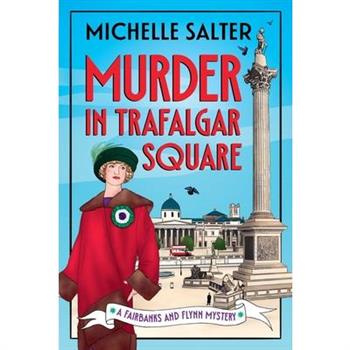 Murder in Trafalgar Square