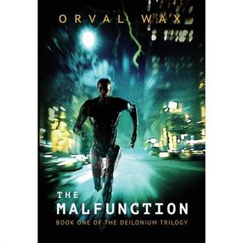 The Malfunction