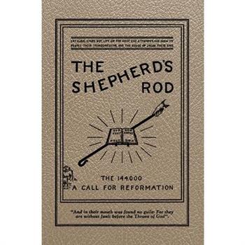 The Shepherd’s Rod, Vol. 1