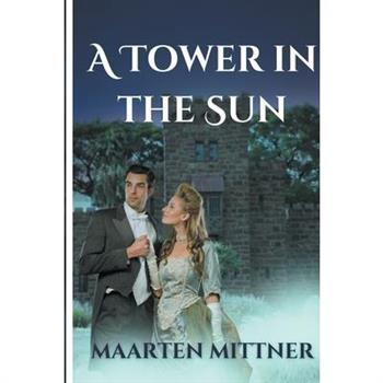 A Tower in the Sun