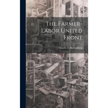 The Farmer-labor United Front