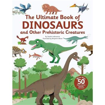 The Ultimate Book of Dinosaurs and Other Prehistoric Creatures    (Tw Ultimate #10)