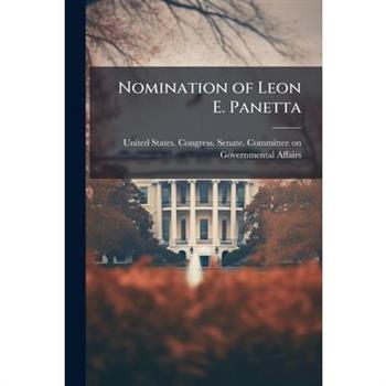 Nomination of Leon E. Panetta