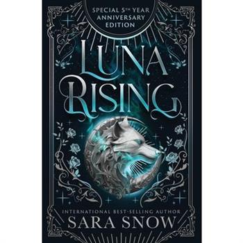 Luna Rising Complete Series Fifth Anniversary Edition
