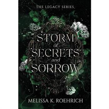 Storm of Secrets and Sorrow