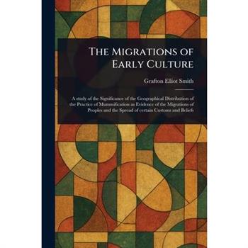 The Migrations of Early Culture