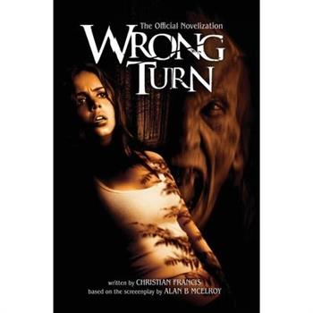 Wrong Turn