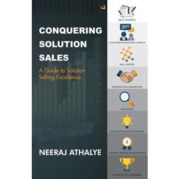 Conquering Solution Sales