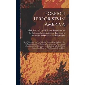 Foreign Terrorists in America