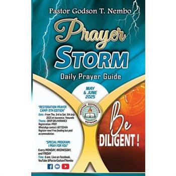 Prayer Storm - May & June 2025