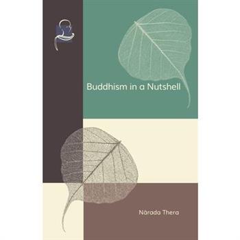 Buddhism in a Nutshell