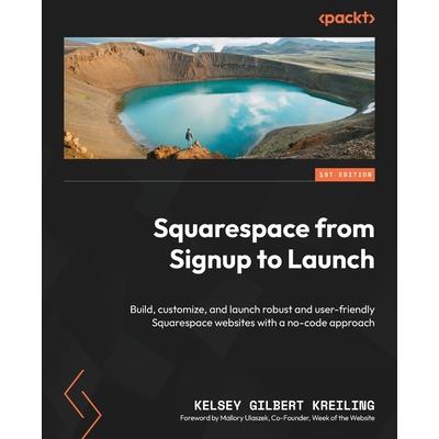 Squarespace from Signup to Launch