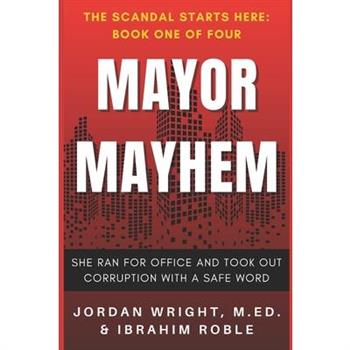 Mayor Mayhem