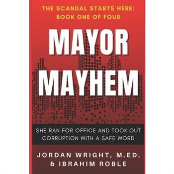Mayor Mayhem