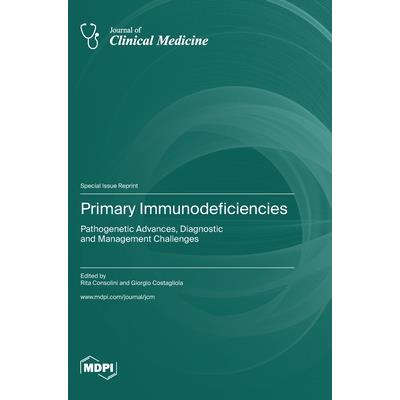 Primary Immunodeficiencies