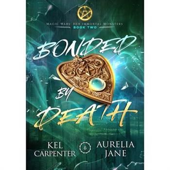 Bonded by Death